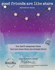Mother of Pearl Celestial Necklace for Good Friends are Like Stars