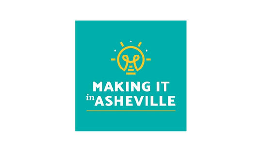 Making It In Asheville Podcast, July 2023