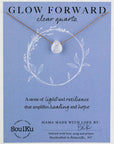 Clear Quartz Soul-Full of Light Necklace for Glow Forward